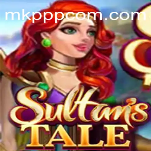 Unveiling Sultanstale: A Captivating Journey into the Realm of Fantasy